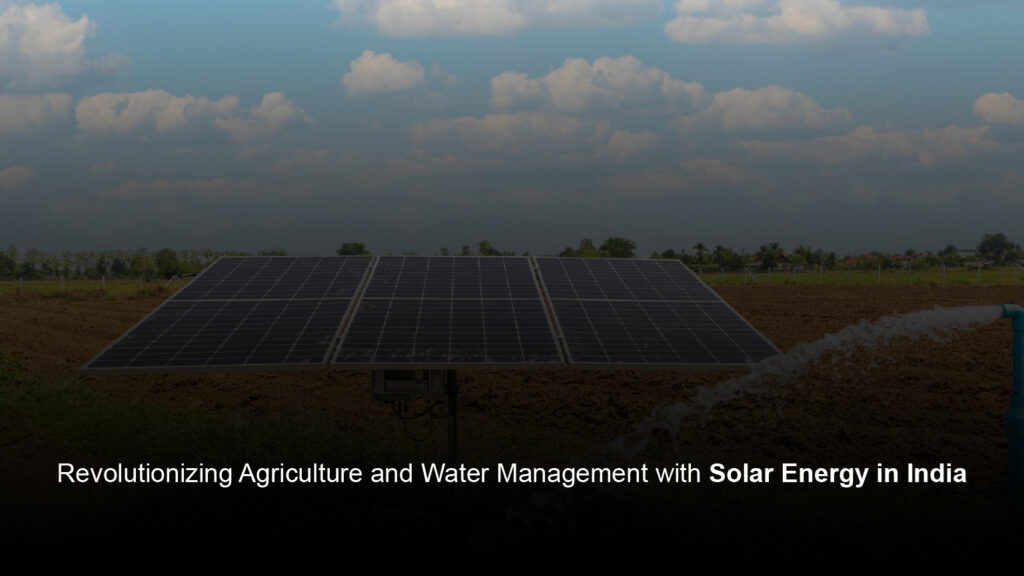 solar water pumps manufacturers in India